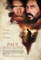 Paul, Apostle of Christ izle
