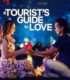Bir Turistin Aşk Rehberi izle