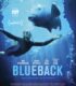 Blueback: Okyanustaki Dost izle