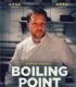 Boiling Point izle
