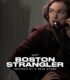 Boston Canavarı izle