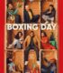 Boxing Day izle