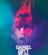 Daniel Gerçek Değil izle
