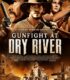 Dry River’da Çatışma izle