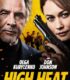 High Heat izle