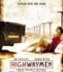 Highwaymen izle