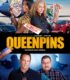 Queenpins izle