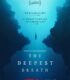 En Derin Nefes izle