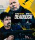 Deadlock izle