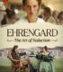 Ehrengard: The Art of Seduction izle