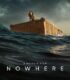 Nowhere izle