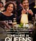 Somewhere in Queens izle